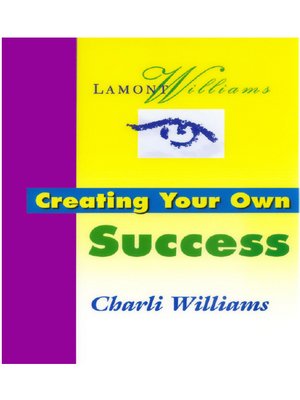 cover image of Creating Your Own Success, The Workbook
